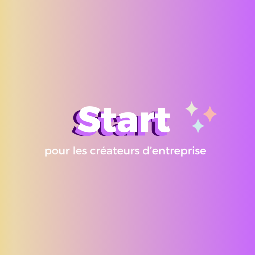 Pack Start's pour les créateurs d'entreprise